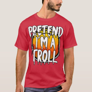 Vortäuschen im Troll Funny Halloween Kostüm La T-Shirt