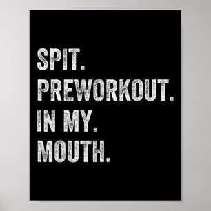 Vortrainieren von Spins in meinem Mund-Funny-Gym-W Poster