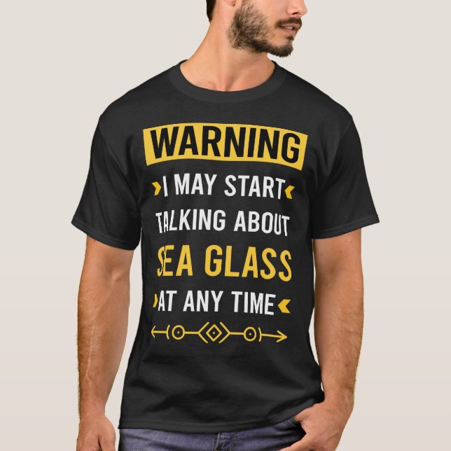 Vorwarnung von Meerglas T-Shirt (Vorderseite)