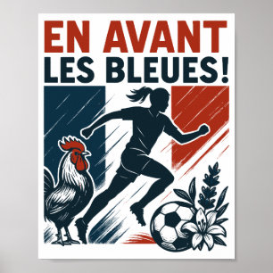 Vorwärts Les Bleues – Französische Frauenfußballma Poster