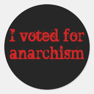 Vote Anarchismus Runder Aufkleber