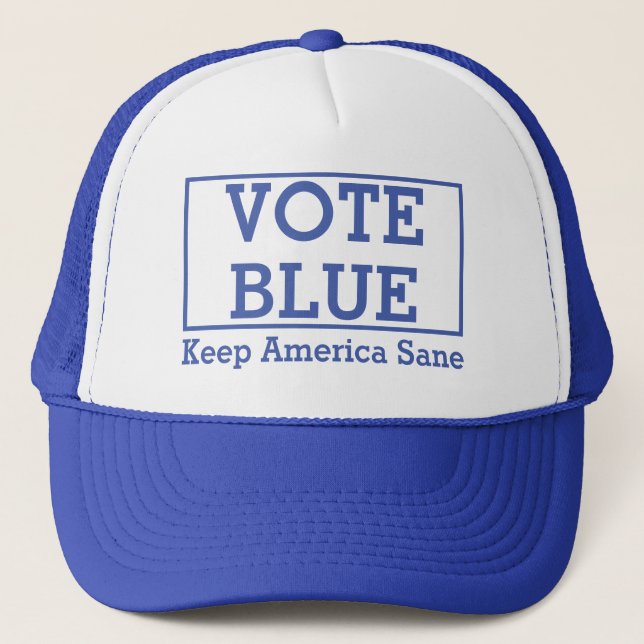Vote Blue: Behalt America Sane T - Shirt Truckerkappe (Vorderseite)