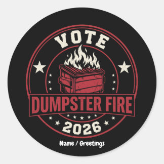 Vote Dumpster Fire 2026 Satirical Political Parody Runder Aufkleber
