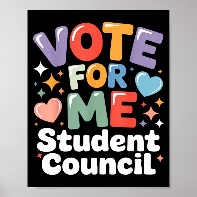Vote For Me Student Council Vibes School Election  Poster (Vorne)