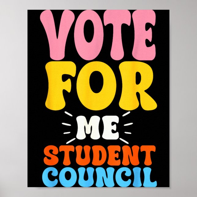 Vote For Me Student Council Youth Cool School Elec Poster (Vorne)