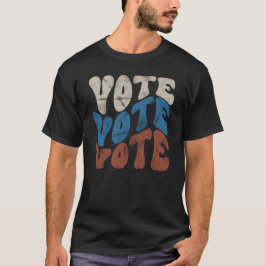 Vote Groovy Retro T - Shirt