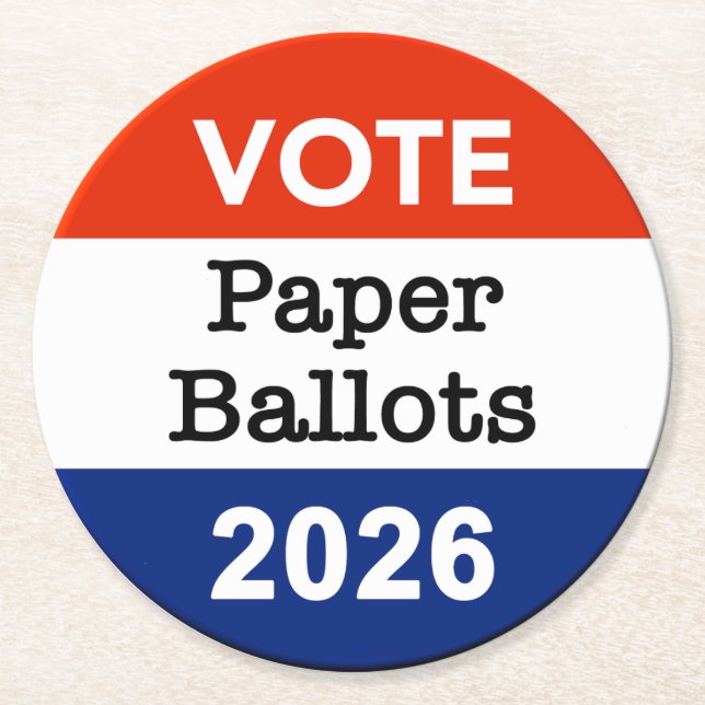 Vote Paper Ballots 2026 Midterm Election Paper Cup Runder Pappuntersetzer (Vorderseite)
