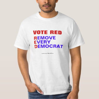 Vote Red entfernen Jeder demokratische T - Shirt