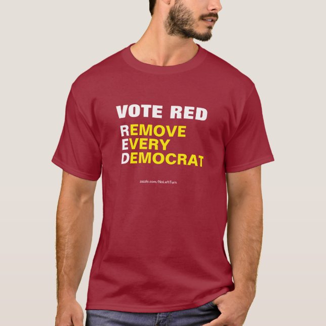Vote Red entfernen Jeder demokratische T - Shirt (Vorderseite)