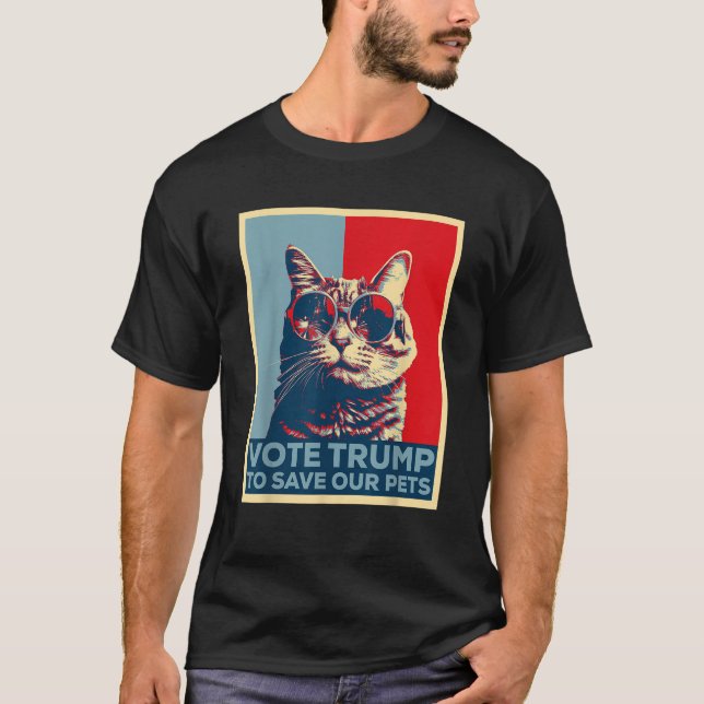Vote Trump To Save Our Pets 2024 Poster Trump Cats T-Shirt (Vorderseite)
