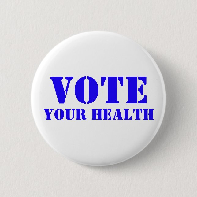 Vote Your Health Button (Vorderseite)
