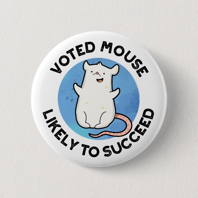 Voted Mouse wird wahrscheinlich zu einem erfolgrei Button (Vorderseite)