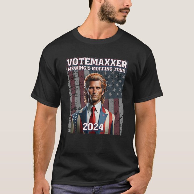 Votemaxxer Mewing and Mogging Tour 20 T-Shirt (Vorderseite)
