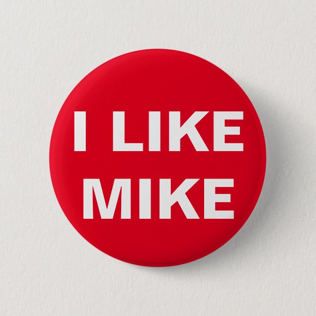 #VoteMikeWilliams I mögen Mike-roten Knopf Button (Vorderseite)