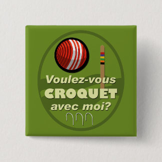 Voulez-vous Krokett avec moi? Button