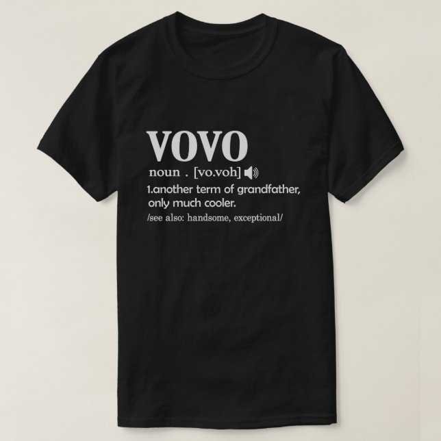 Vovo Definition Funny bedeutet Cool Opa-Geschenk T-Shirt (Design vorne)