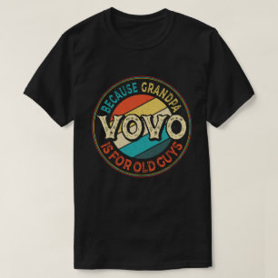 Vovo Weil Opa-Tag für alte Männer ist Vatertag T-Shirt