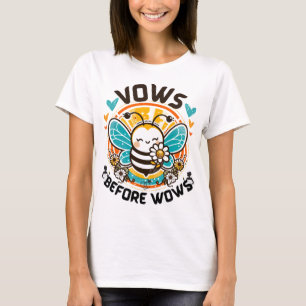 VOWS BEVOR WOWS JUNGGESELINNEN-ABSCHIED FRAUEN T-Shirt