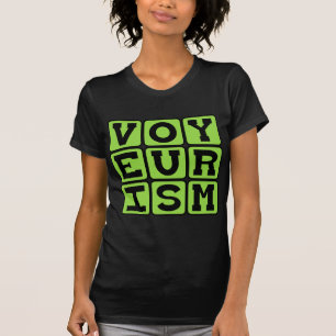 Voyeurismus, friedliches Verhalten T-Shirt