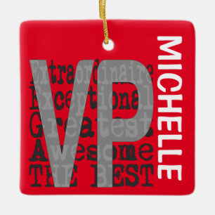 VP Extraordinaire CUSTOM Keramikornament