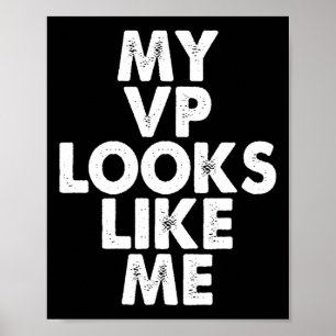 Vp sieht aus wie ich Kamala Harris feministisches  Poster