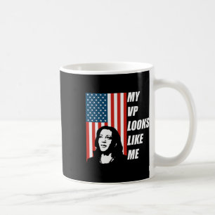 Vp sieht aus wie ich Kamala Harris Kaffeetasse
