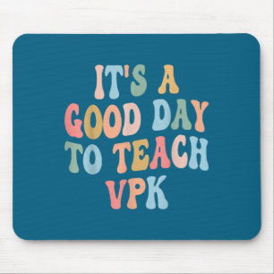 Vpk-Lehrer Zurück zur Schule Erster Tag des Vpk-Le Mousepad