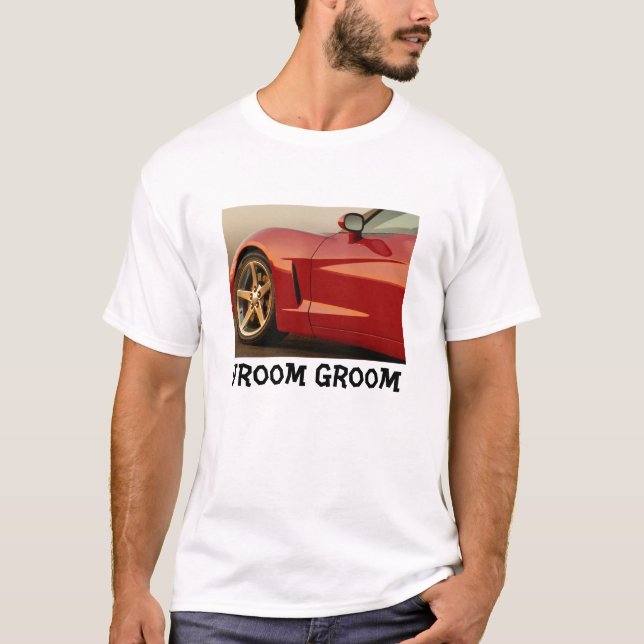 Vroom Groom T-Shirt (Vorderseite)