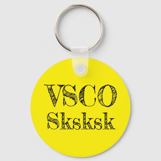 VSCO sksksk Schlüsselanhänger (Vorderseite)