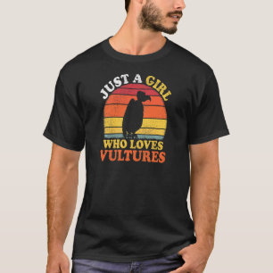 Vulture Bird Vintag nur ein Mädchen, das Geier Lie T-Shirt