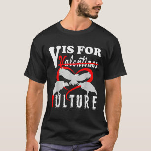 Vulture Valentine's Day 2022 T-Shirts V ist für Ge