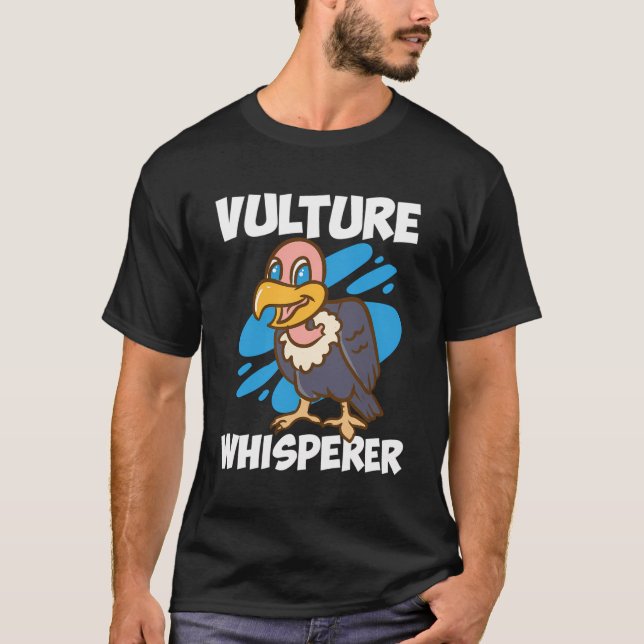 Vulture Whisperer T-Shirt (Vorderseite)