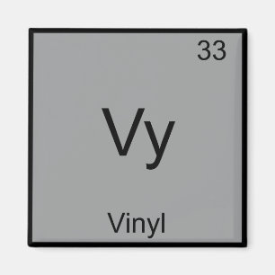 Vy - Vinyl Lustiges Chemie-Element-Symbol T-Shirt Magnet