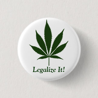 W01 legalisieren es! Knopf Button