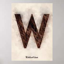 W is For Wolverine Poster