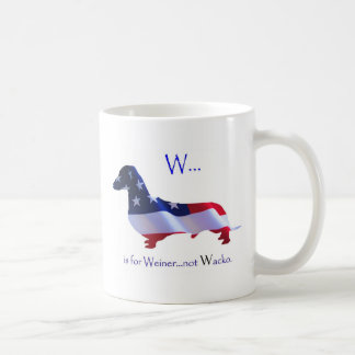 W ist für Weiner Tasse