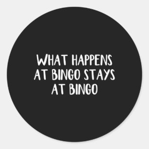 W passiert bei Bingo Bleibe bei Bingo Runder Aufkleber