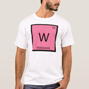 W - Periodische Tabelle für Wasserpolo-Sportchemie T-Shirt