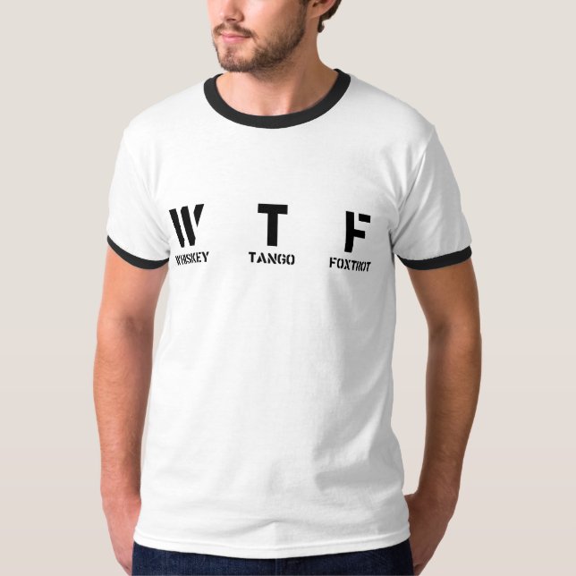 W T F T-Shirt (Vorderseite)