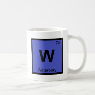 W - Waterbury Connecticut Chemie Periodensystem Tasse