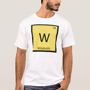 W - Windmühlen Chemie Periodisches Tabellensymbol T-Shirt