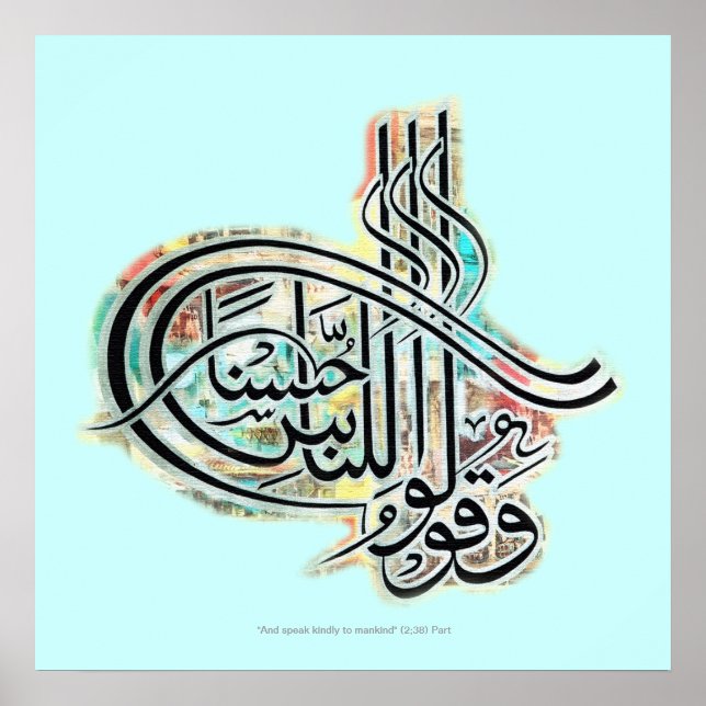 Wa Quloo Linnasi husna Poster (Vorne)