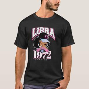 Waage 1972 Afro Queen Sternzeichen Geburtstagsgesc T-Shirt