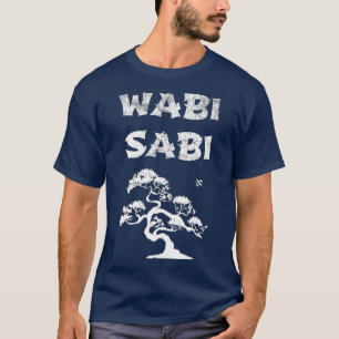 Wabi Sabi mit Bonsai Tree T-Shirt