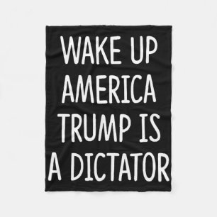 Wach auf Amerika - Trump ist ein Diktator - Fleecedecke