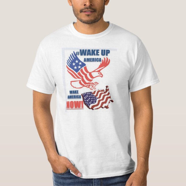 WACHEN Sie AMERIKA auf - WECKEN Sie T - Shirts (Vorderseite)