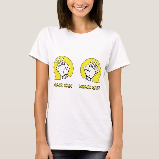 Wachs ab T-Shirt (Vorderseite)