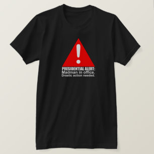 Wachsamer präsidentialT - Shirt