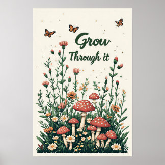 Wachse hindurch - Inspirierendes Poster