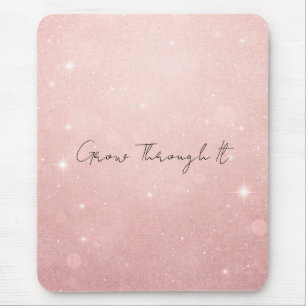 Wachse hindurch Kraft, Heilung Mousepad